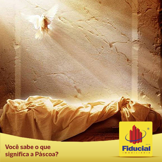 Voc&ecirc; sabe o que significa a P&aacute;scoa?