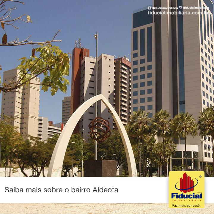 Saiba mais sobre o bairro Aldeota