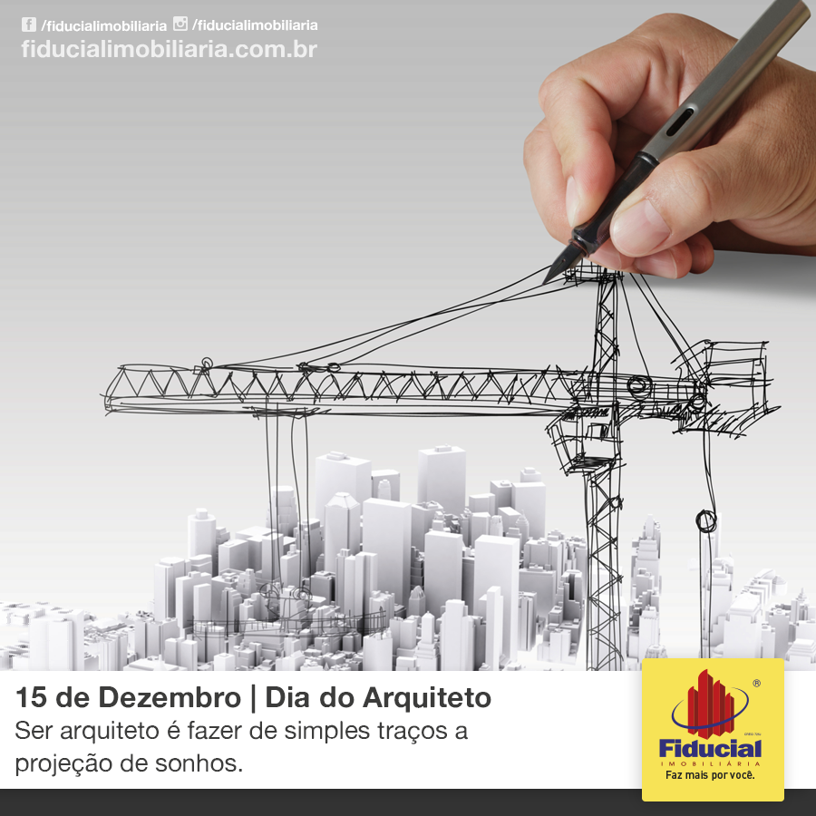 Hoje é dia de homenagear os Arquitetos