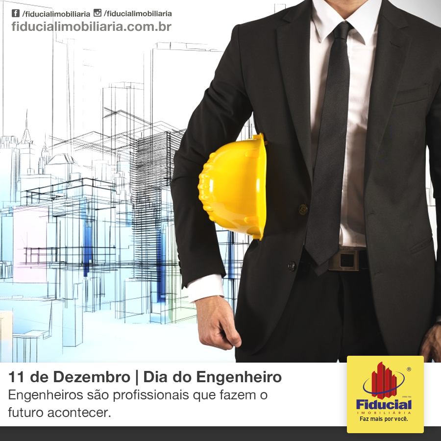 Hoje é o Dia do Engenheiro