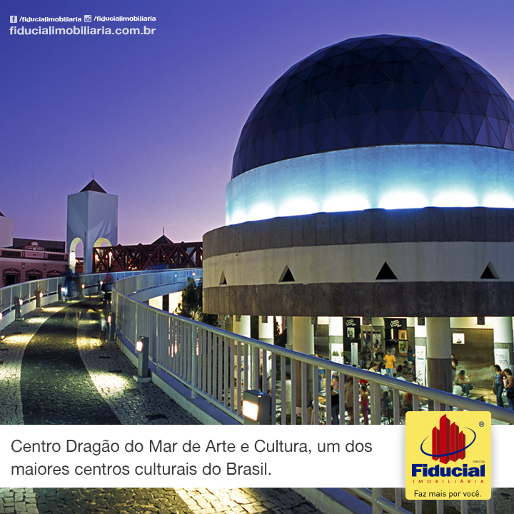Conhe&ccedil;a Fortaleza: Centro Drag&atilde;o do Mar
