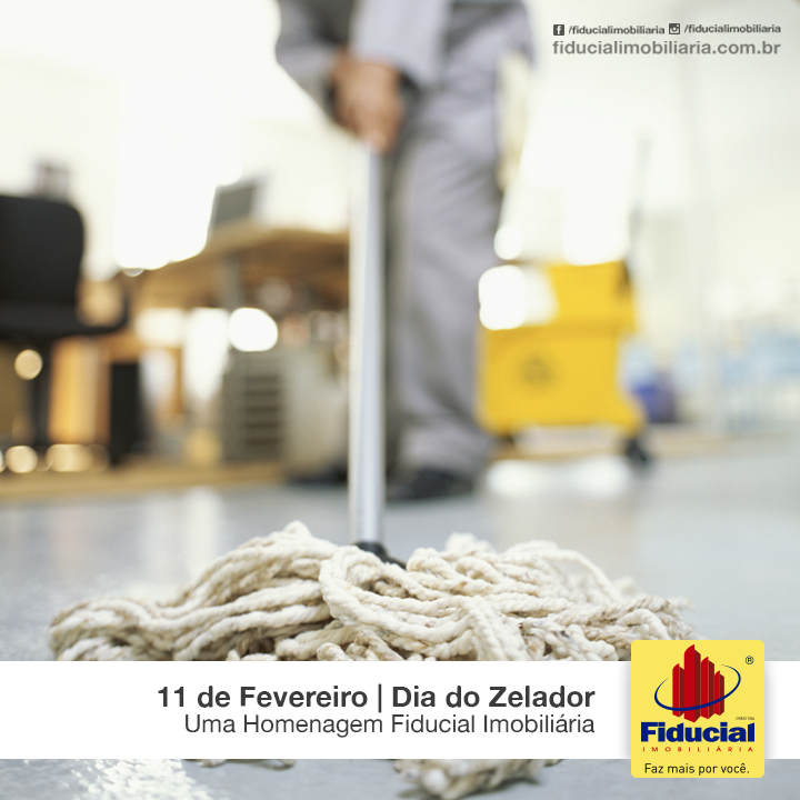 Dia 11 de fevereiro &eacute; comemorado como o dia do Zelador
