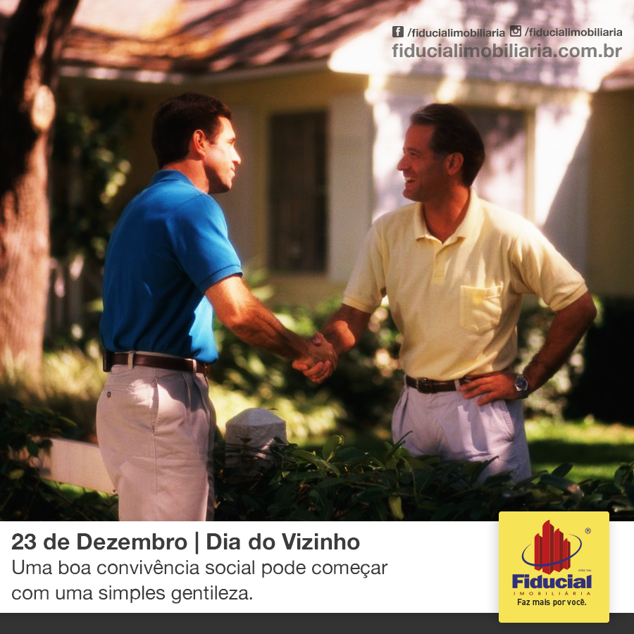 Hoje é dia do vizinho