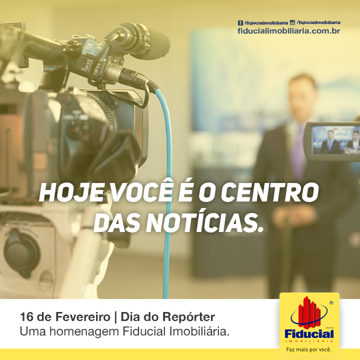 Dia do Rep&oacute;rter - 16 de fevereiro