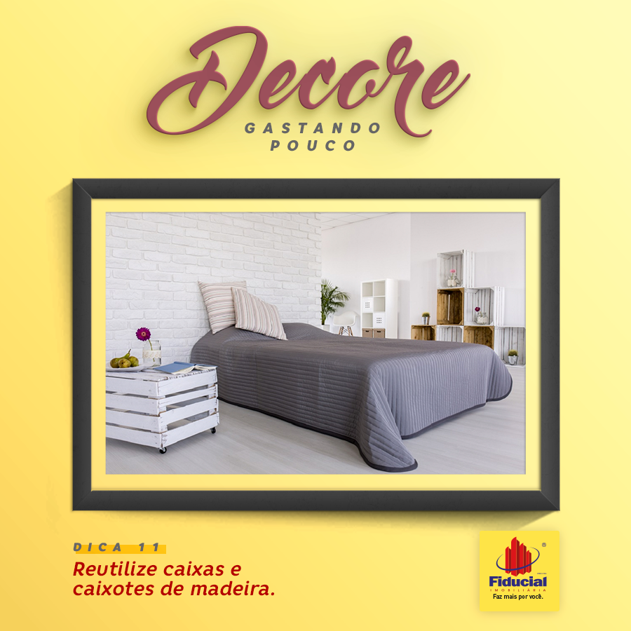 Dica de decoração: Reutilize caixas e caixotes de madeira