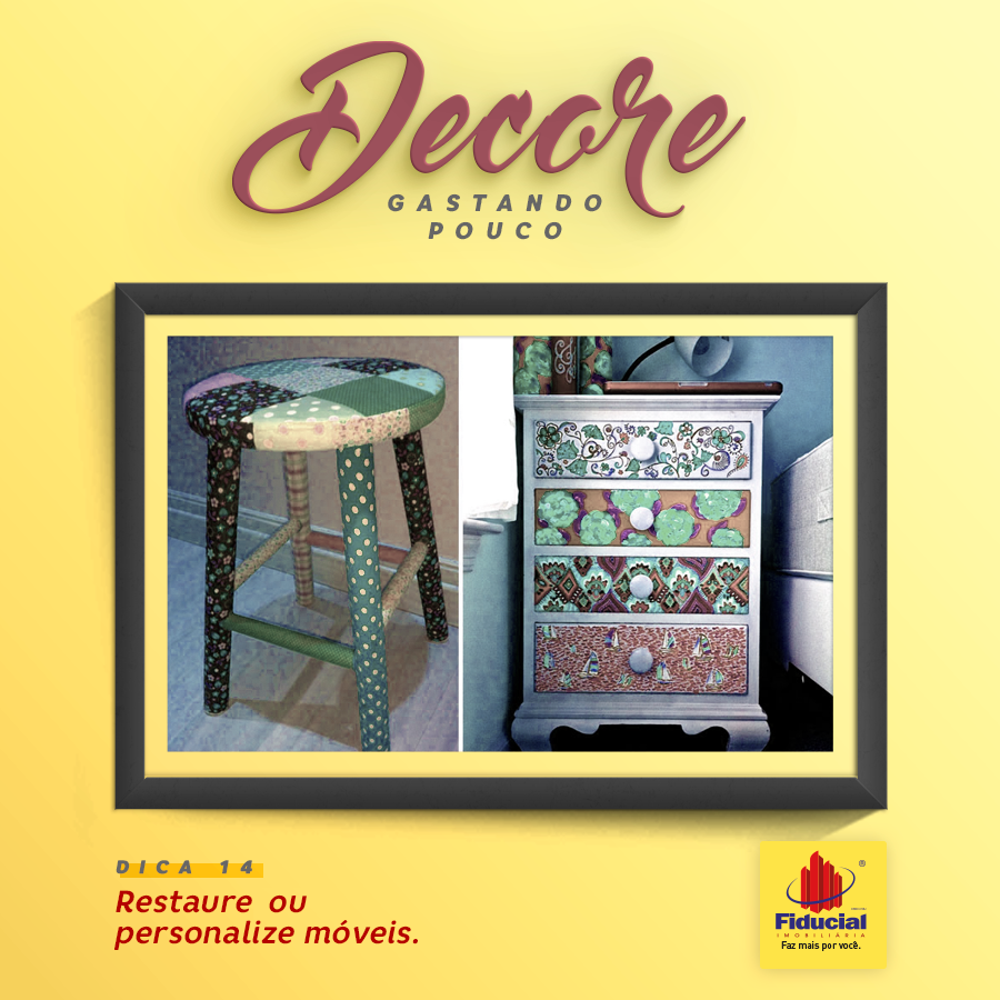 Dica de Decoração: Restaure ou personalize móveis