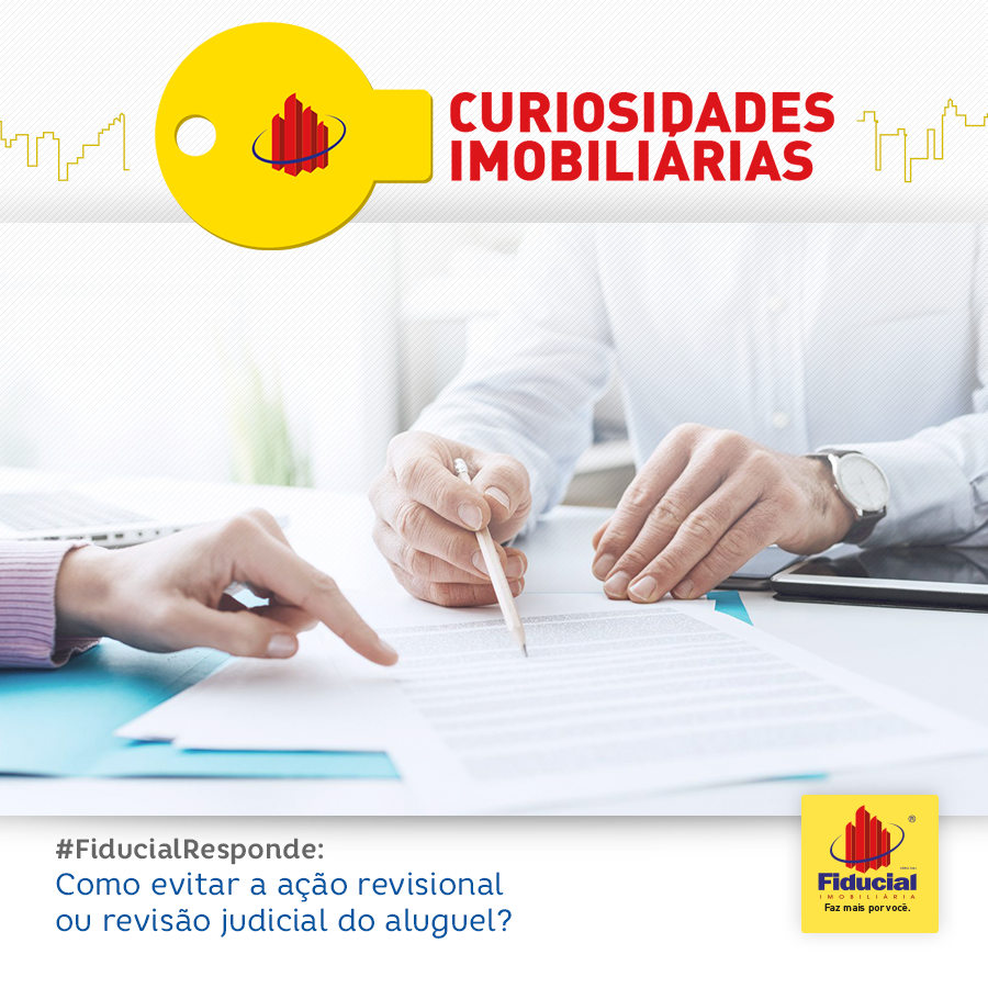 Como evitar a ação revisional ou revisão judicial do aluguel?
