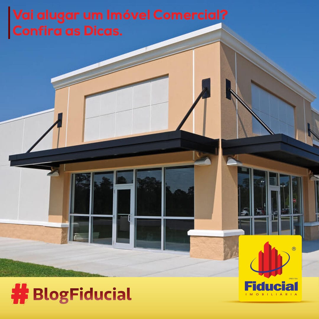 Vai alugar um imóvel comercial? 