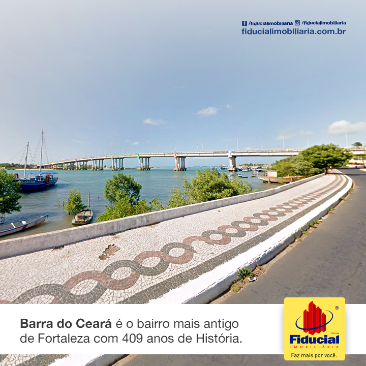 Saiba mais sobre o bairro mais antigo de Fortaleza